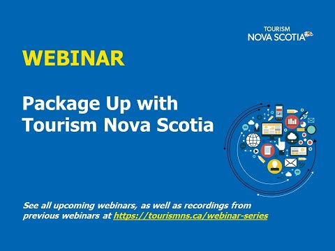 Package Up with Tourism Nova Scotia