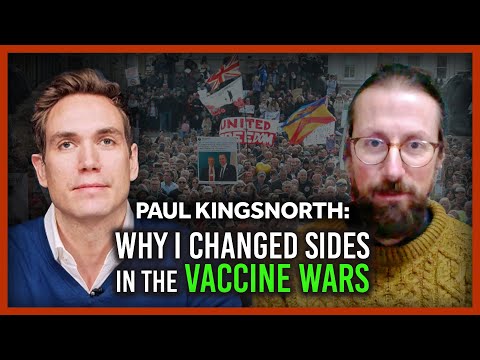Paul Kingsnorth: why I changed sides in the vaccine wars