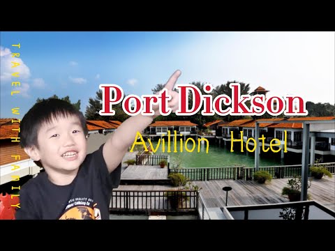 Port Dickson Avillion Hotel 2D1N trips