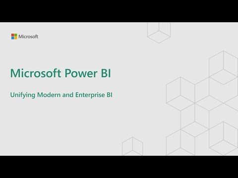 Power BI | Unifying Modern and Enterprise BI