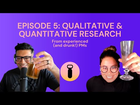 Product Happy Hour, Episode 5: Qualitative & Quantitative Research #product #pm #technology