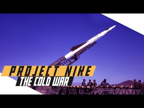 Project NIKE: Earliest US Air Defence Program - Cold War DOCUMENTARY