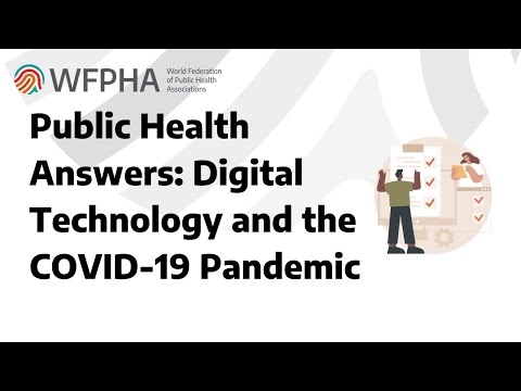 Public Health Answers: Digital Technology and the COVID-19 Pandemic