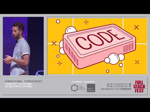Purifying Typescript - Timothy Clifford