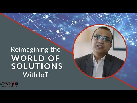 Reimagining the World of Solutions with IoT