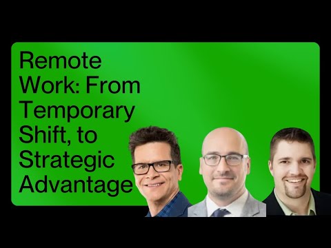 Remote Work: From Temporary Shift to Strategic Advantage