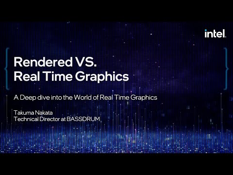 Rendered vs. Real Time: A Deep Dive into the World of Real Time Graphics | SIGGRAPH 2021