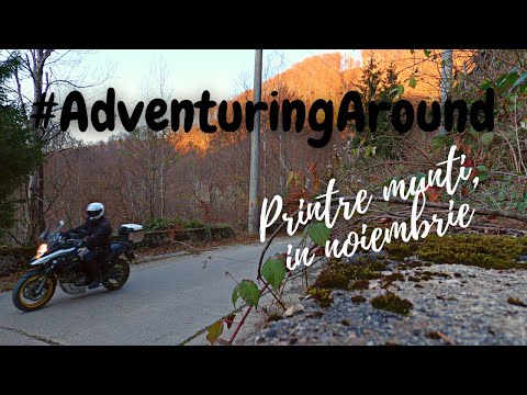 Riding some of the least traveled mountain roads, in November  | Printre munți, în noiembrie