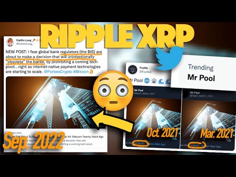 Ripple XRP: Did Mr Pool Predict The Obsoletion Of Banks & The Incoming Catalyst That Is Pumping XRP?