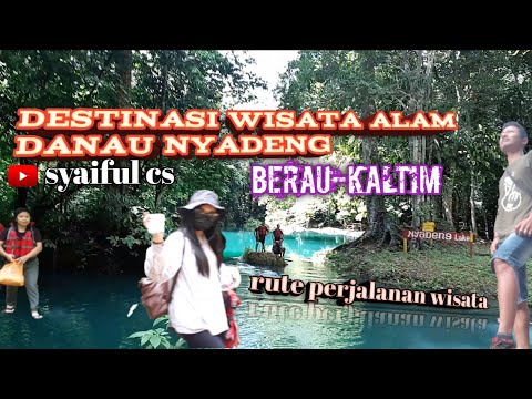 Rute perjalanan menuju destinasi wisata alam Danau Nyadeng || Danau Nyadeng | wisata alam