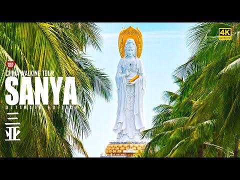 Sanya Walking Tour, The Hawaii Of China | Hainan Island's Famous Resort City | 4K HDR | 海南三亚 | 南山寺
