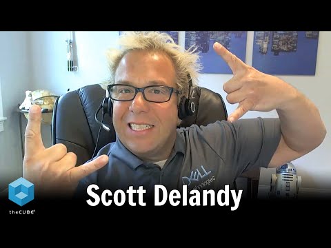 Scott Delandy, Dell Technologies | CUBE Conversation, September 2020