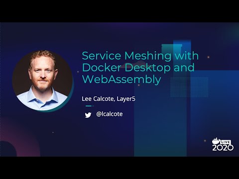 Service Meshing with Docker Desktop & WebAssembly