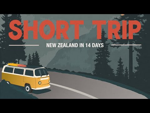 Short Trip 4K: New Zealand in 14 Days [Full Episode, English]