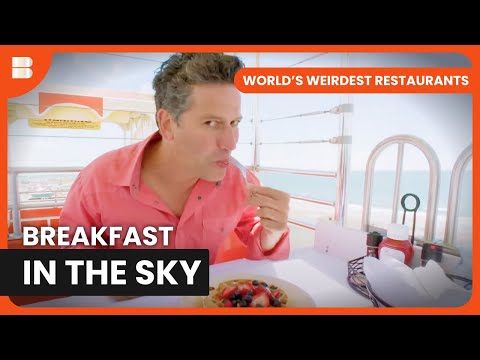 Sky High Lobster Breakfast - World's Weirdest Restaurants - S02 EP02 - Reality TV