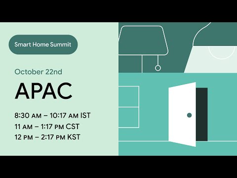 Smart Home Summit ‘21 livestream (APAC)