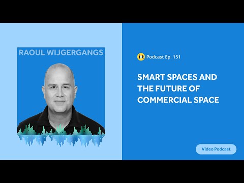 Smart Spaces and Future of Commercial Space | IoT For All Podcast E151 | EnOcean's Raoul Wijgergangs