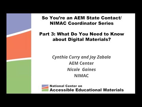 So, You’re an AEM State Contact/NIMAC Coordinator: Part 3