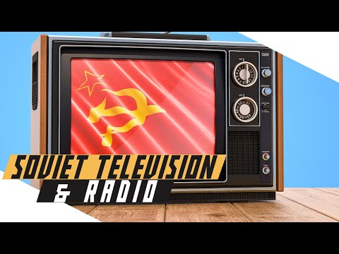 Soviet Television and Radio - COLD WAR DOCUMENTARY