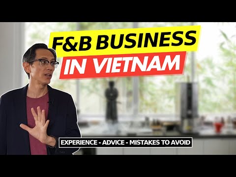 Start your F&B business in Vietnam: common mistakes, feedback, tips