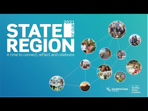 State of our Region 2021, Sunshine Coast