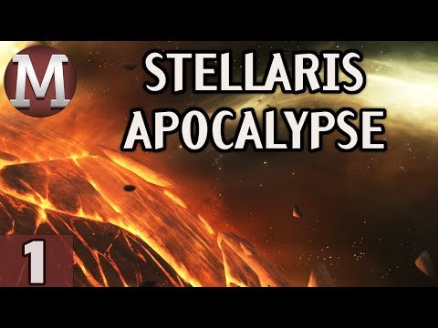 Stellaris Apocalypse Gameplay #1 [Stellaris 2.0 / Cherryh Update]