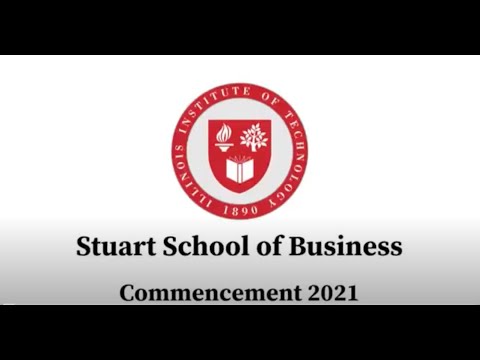 Stuart School of Business: Commencement 2021