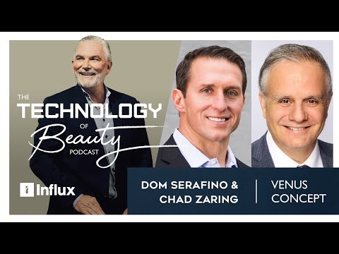Subscription-Based Aesthetic Technology | The Venus Concept Model | Dom Serafino & Chad Zaring