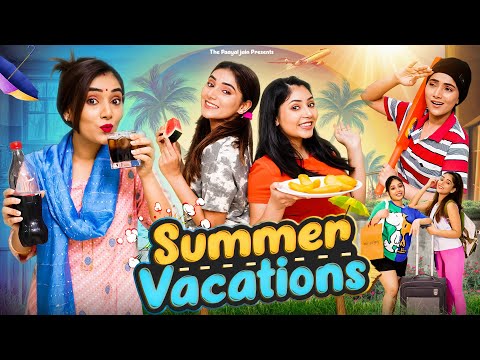 Summer Vacations | Ft. Tena Jaiin | The Paayal Jain