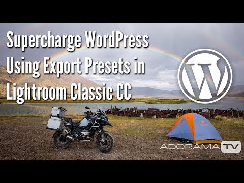 Supercharge WordPress using Lightroom Presets: Exploring Photography with Mark Wallace