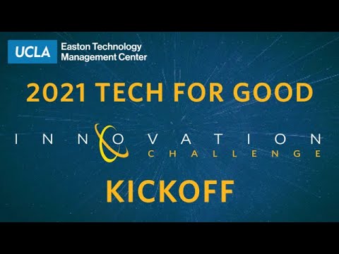 Technology for Good: Innovation Challenge Kickoff
