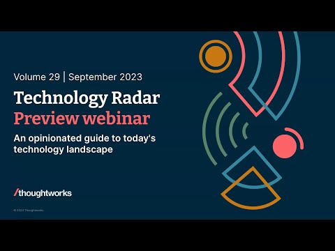 Technology Radar — preview webinar, Vol. 29 Western