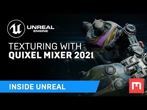 Texturing with Quixel Mixer 2021