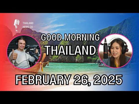 Thailand News from February 26, 2025 - Fraud Cases, Illegal Hotels, Tourism, Pattaya