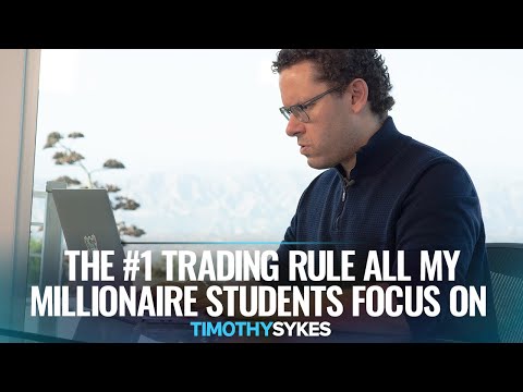 The #1 Trading Rule All My Millionaire Students Focus On