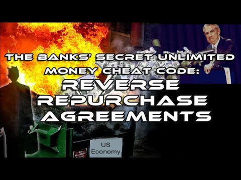 The Banks Unlimited Money Glitch: Reverse Repurchase Agreements Explained