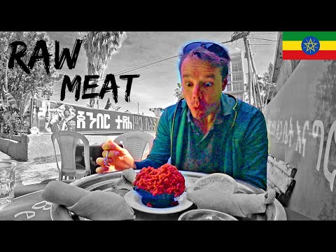 The Best Raw Meat is in Ethiopia, Africa  vA 49