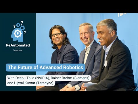The Future of Advanced Robotics feat. NVIDIA, SIEMENS and TERADYNE