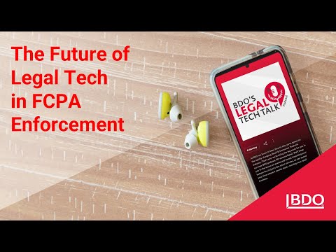 The Future of Legal Tech in FCPA Enforcement