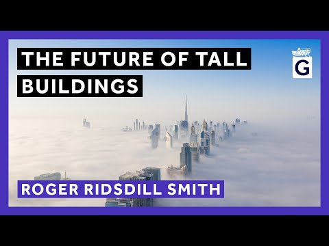 The Future of Tall Buildings