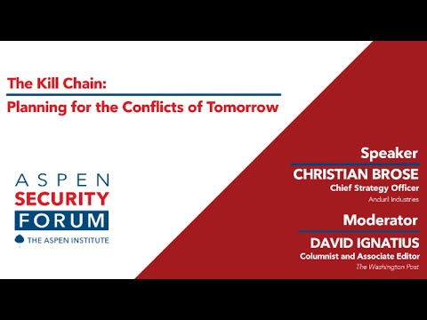 The Kill Chain: Planning for the Conflicts of Tomorrow