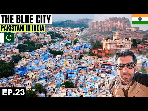 The Magnificent Blue City in Rajasthan  EP.23 | Jodhpur | Pakistani Visiting India