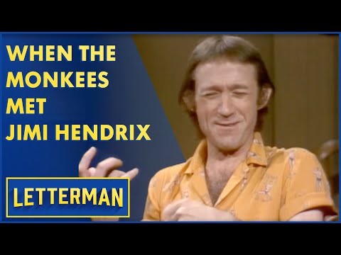 The Monkees' Peter Tork Talks About Touring With Jimi Hendrix | Letterman