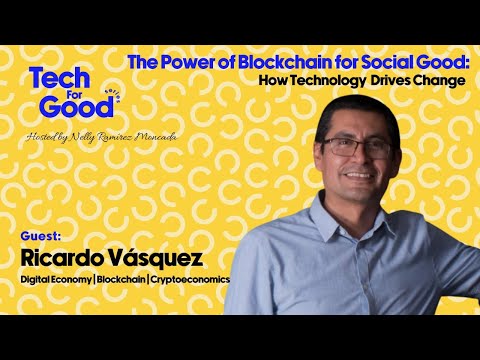 The Power of Blockchain for Social Good: How Technology Drives Change