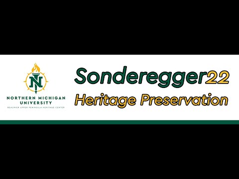 The Principles of Heritage Tourism and Preservation - Sonderegger Symposium 2022