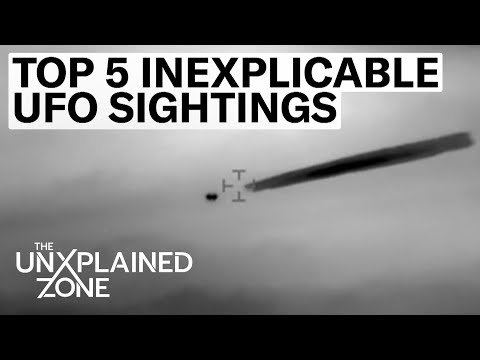 The Proof Is Out There: TOP 5 JAW-DROPPING UFO SIGHTINGS Caught on Camera | The UnXplained Zone