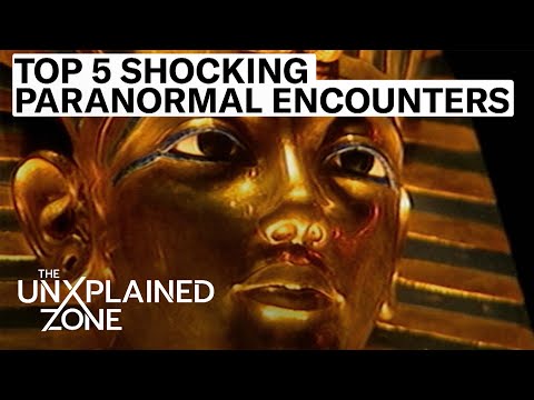 The Proof Is Out There: TOP 5 STRANGEST PARANORMAL ENCOUNTERS | The UnXplained Zone