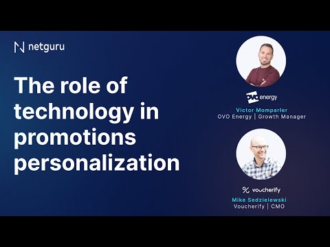 The Role of Technology in Promotions Personalization – Voucherify & OVO Energy Webinar