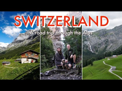 The Swiss Alps by Campervan | Adelboden, Grindelwald, Lauterbrunnen & more