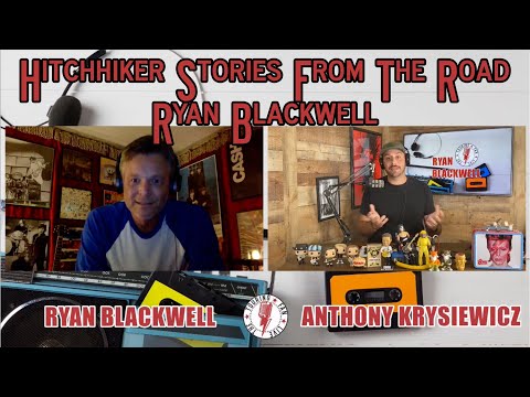 The Touring Fan Live   Hitchhiker Stories From The Road  Ryan Blackwell